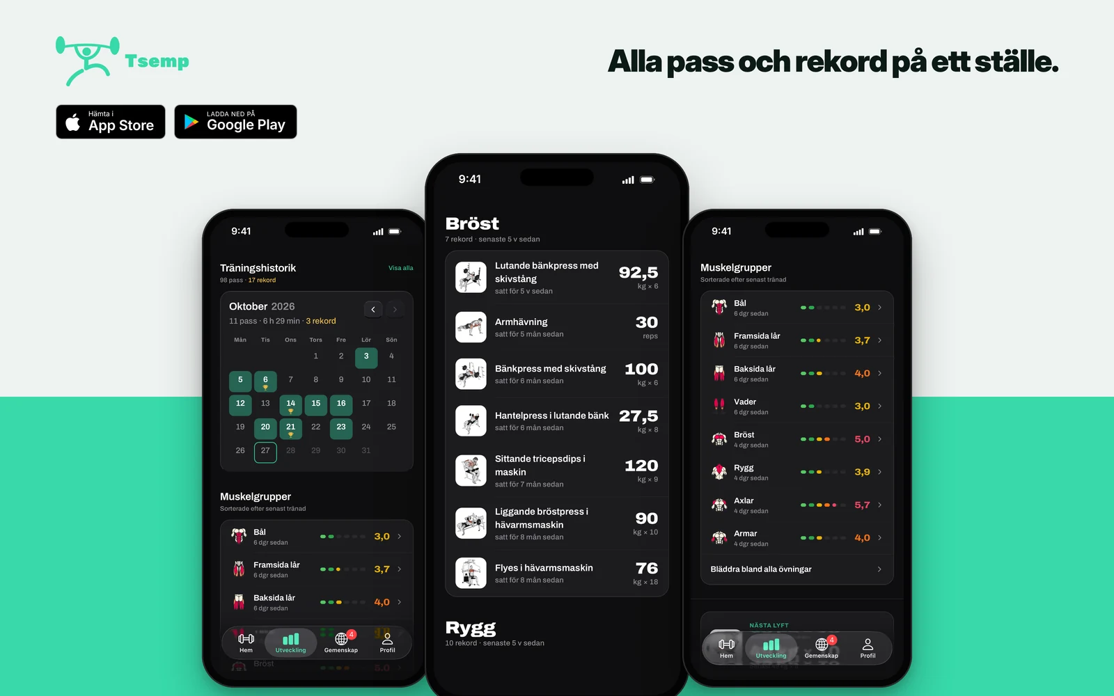 Tre skärmar i Tsemp-appen: träningshistorik, personliga rekord och muskelgrupper